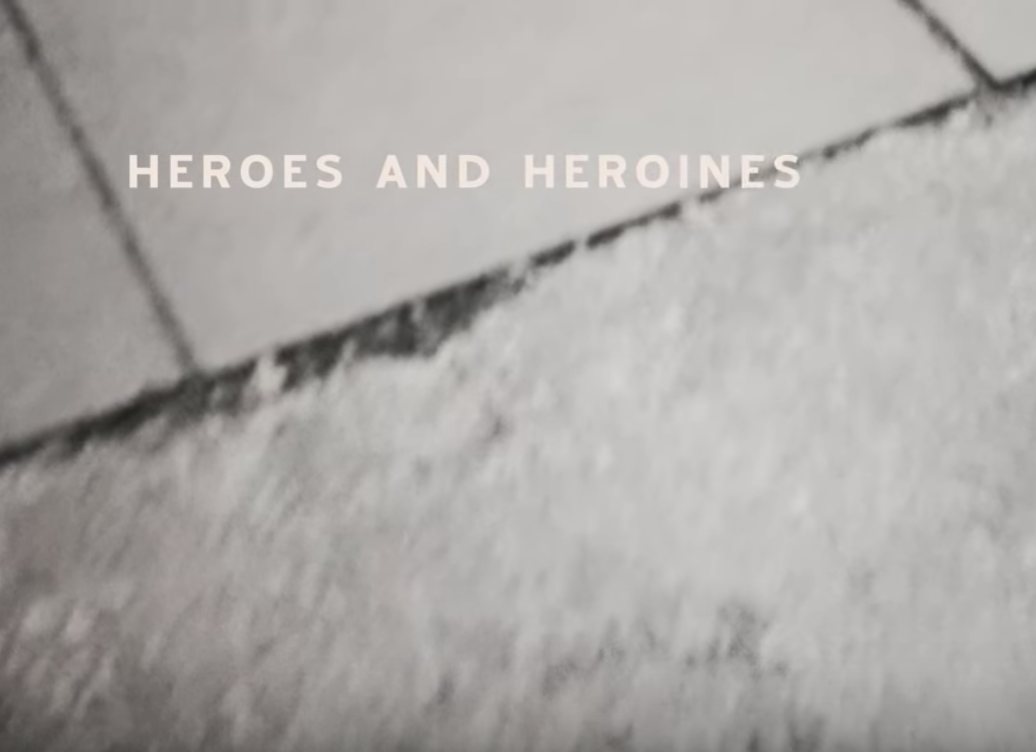 Watch The Lyric Video for "Heroes and Heroines" 
