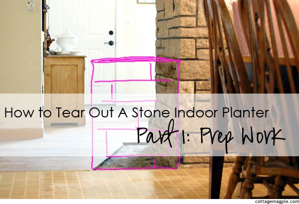 How to Tear Out a Stone Indoor Planter Box