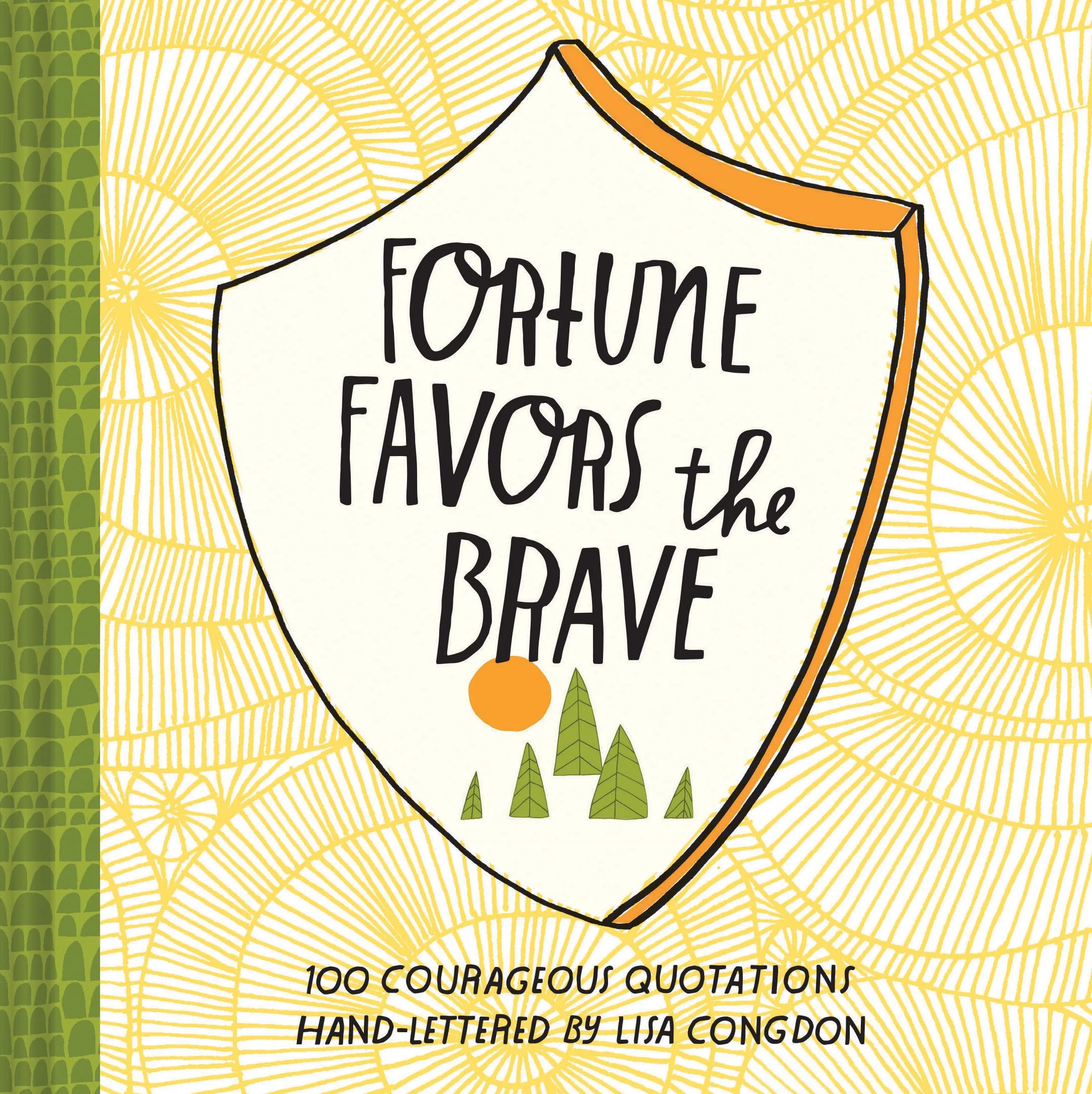 Book: Fortune Favors the Brave by Lisa Congdon via www.angelamaywaller.com