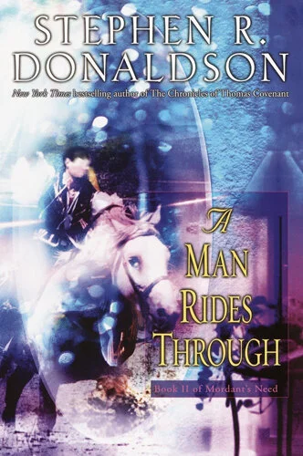 A Man Rides Through by Stephen R Donaldson via www.angelamaywaller.com