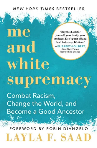 Me and White Supremacy by Layla Saad via www.simplecreativehome.com
