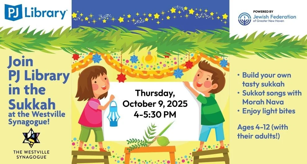 🍂✨ Shake, eat, learn, and celebrate! Join us Thursday, Oct 9 | 4-5:30 PM for PJ Library in the Sukkah at Westville Synagogue. FREE for all.

Kids (ages 4-12) and their grown-ups will:
🌿 Build your own tasty sukkah
🎵 Sing Sukkot songs with Morah Na