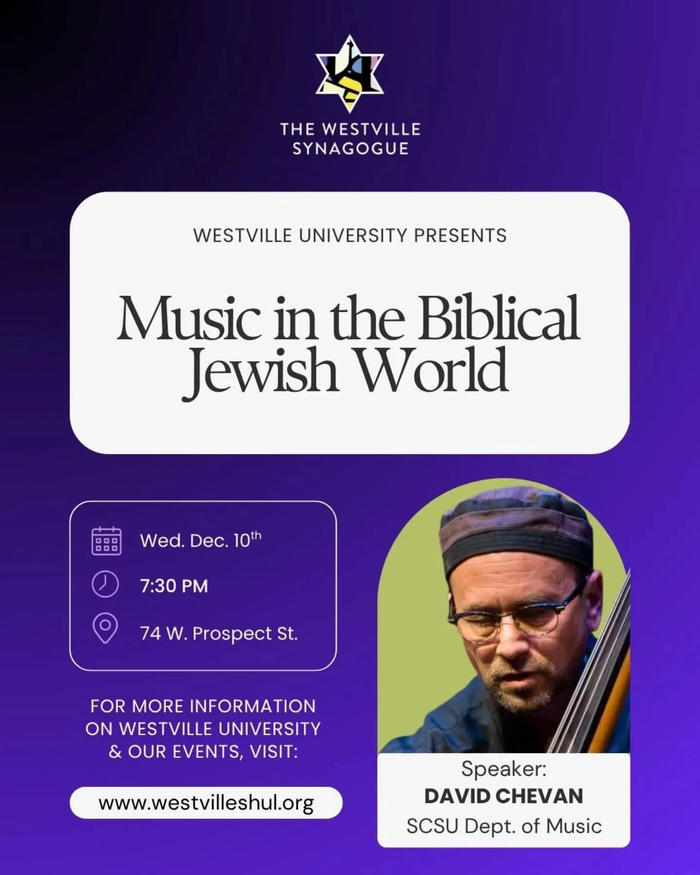 Drop in on December 10 for a chat with Professor David Chevan and learn about music in the biblical Jewish world! 

#westvillesynagogue #westville #westvilleshul #newhaven