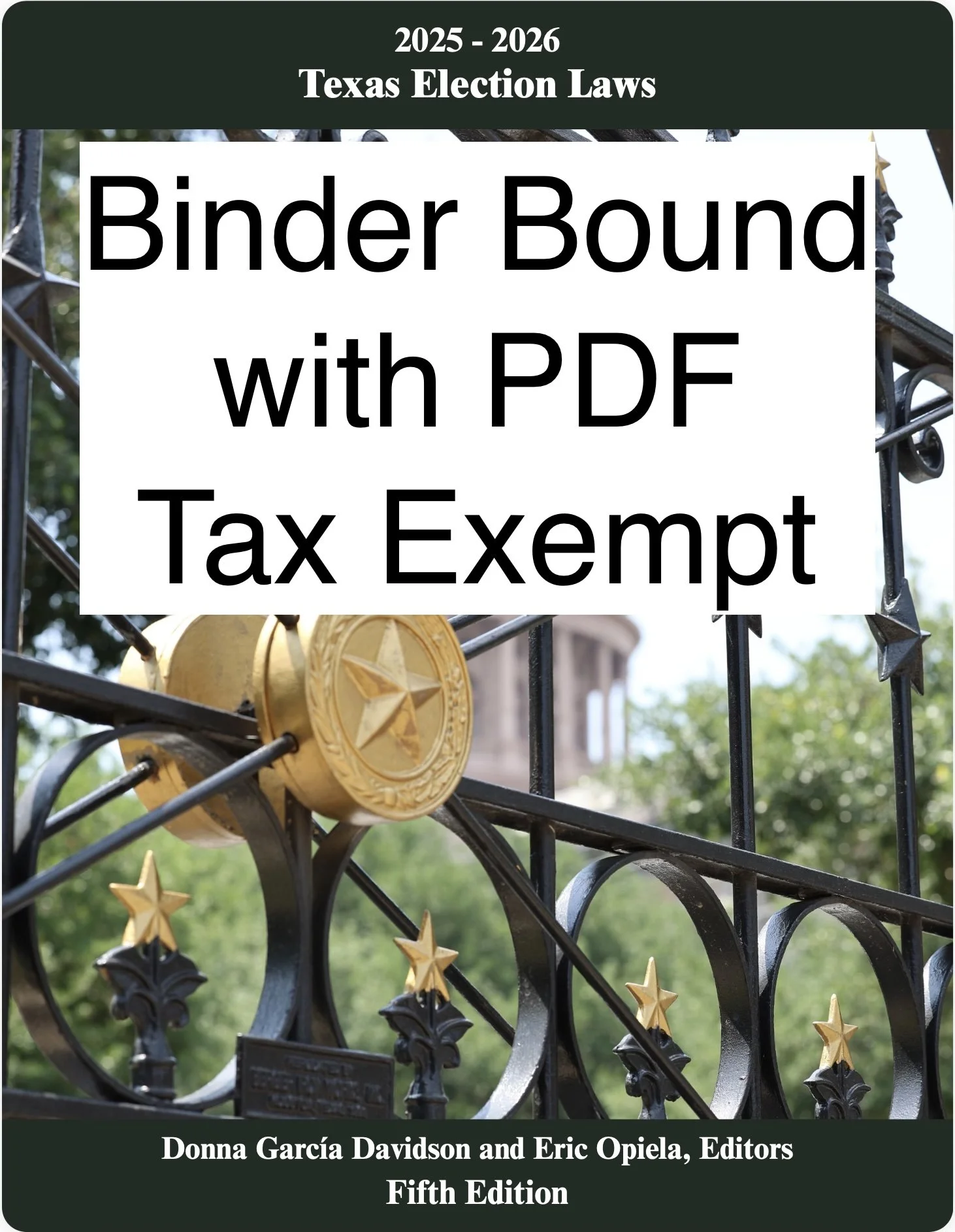 PDF and Print Copy of 2025-2026 Texas Election Laws (tax exempt)