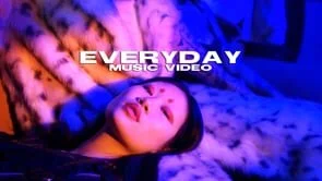 EVERYDAY (Music Video) 2020 (1st AC Credit)