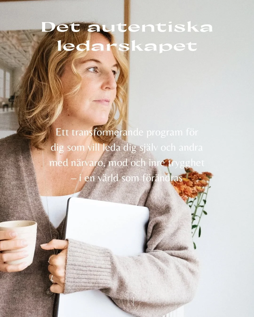 Om ett par veckor s&auml;tter live-delen av andra omg&aring;ngen av Det autentiska ledarskapet ig&aring;ng. Det var s&aring; fint, inspirerande och utvecklande att f&ouml;lja gruppen som gjorde resan i h&ouml;stas och jag ser fram emot att g&ouml;ra 