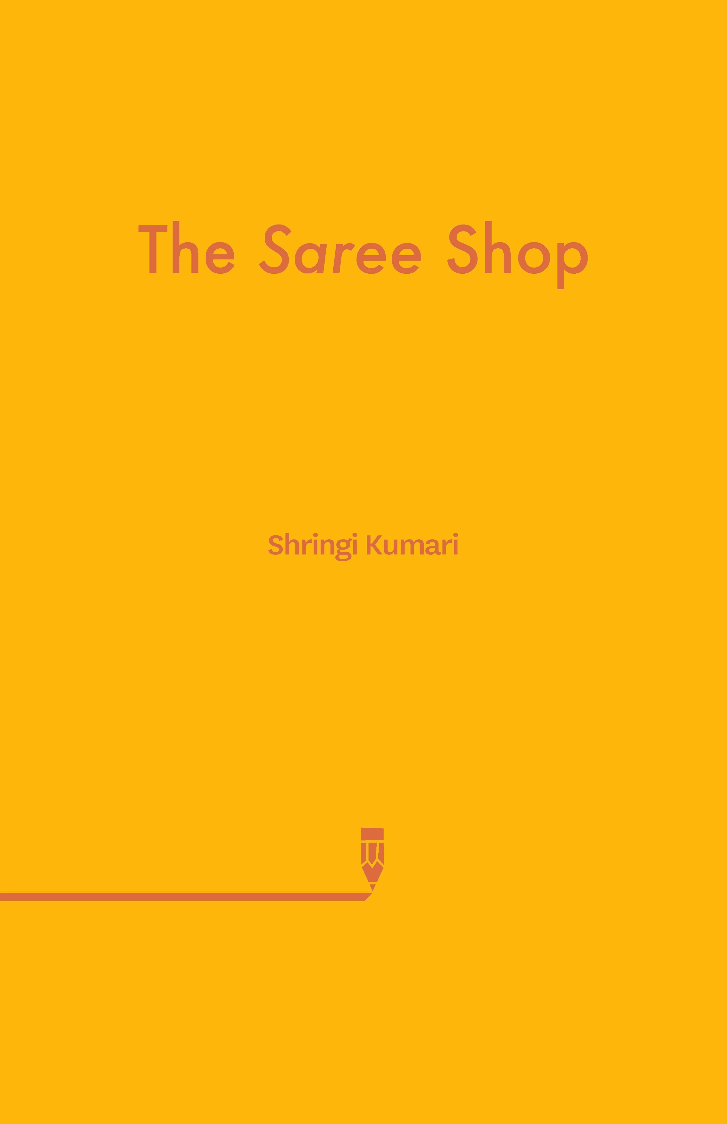 The Saree Shop by Shringi Kumari