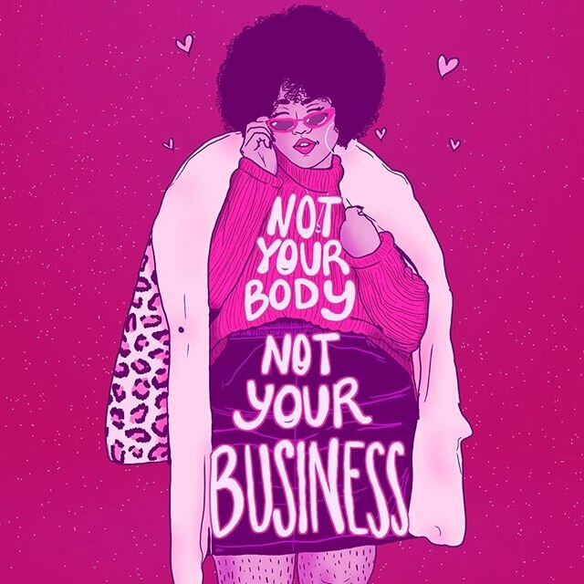 🎨 by⁣ @liberaljane ❤️ Not your body, not your business! ❤️⁠
⁠
Stop commenting on other people's bodies and screw your fatphobia!⁠
⁠
⁠
Tag #womenofillustration for a chance to be featured or become a Patron for a paid promo.⁣ Link in bio⁣⁠
⁠
⁠
#illus