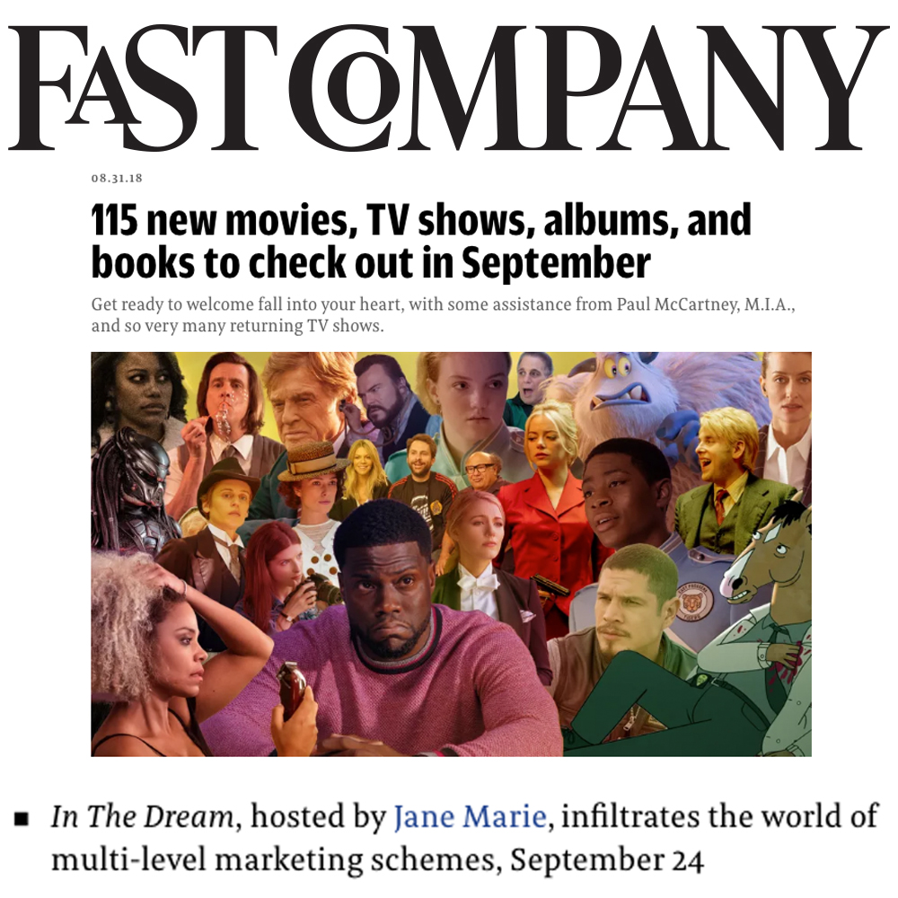 The Dream - Press - Fast Company.jpg