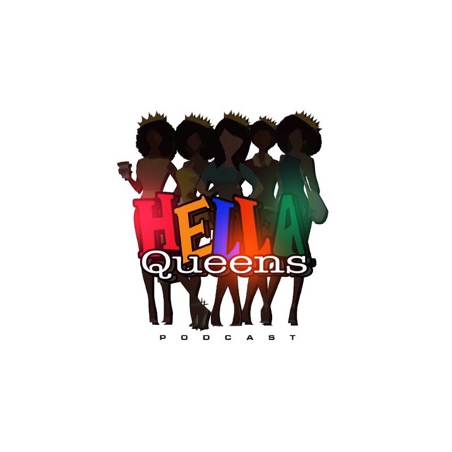 Hella Queens Podcast Soundcloud / IG