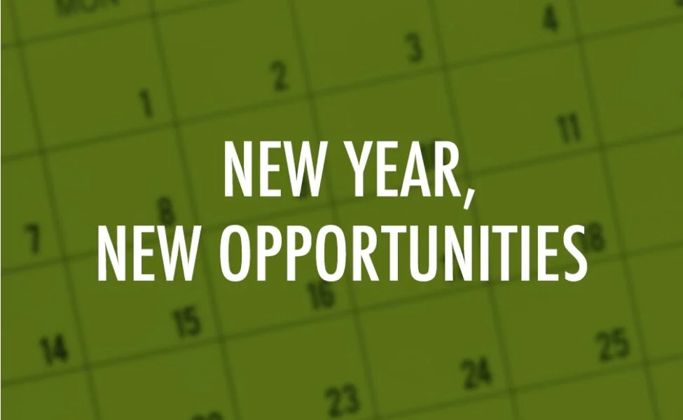 Pursuing New Opportunities in This New Year