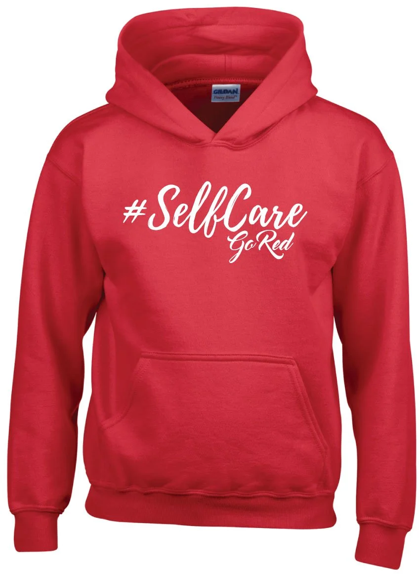 Self Care Hoodie - Go Red
