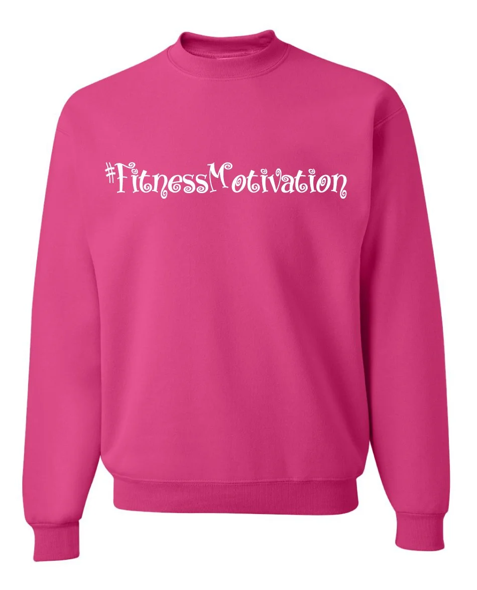 Fitness Motivation Crew Sweatshirt