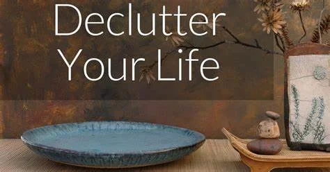 Declutter Your Life and Discover Something New…