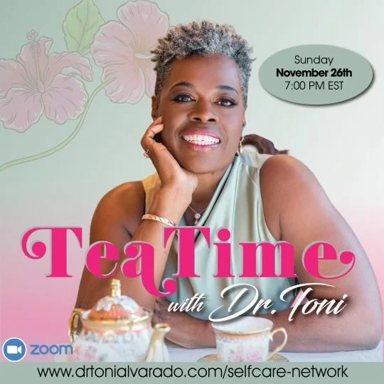 Tea Time with Dr. Toni