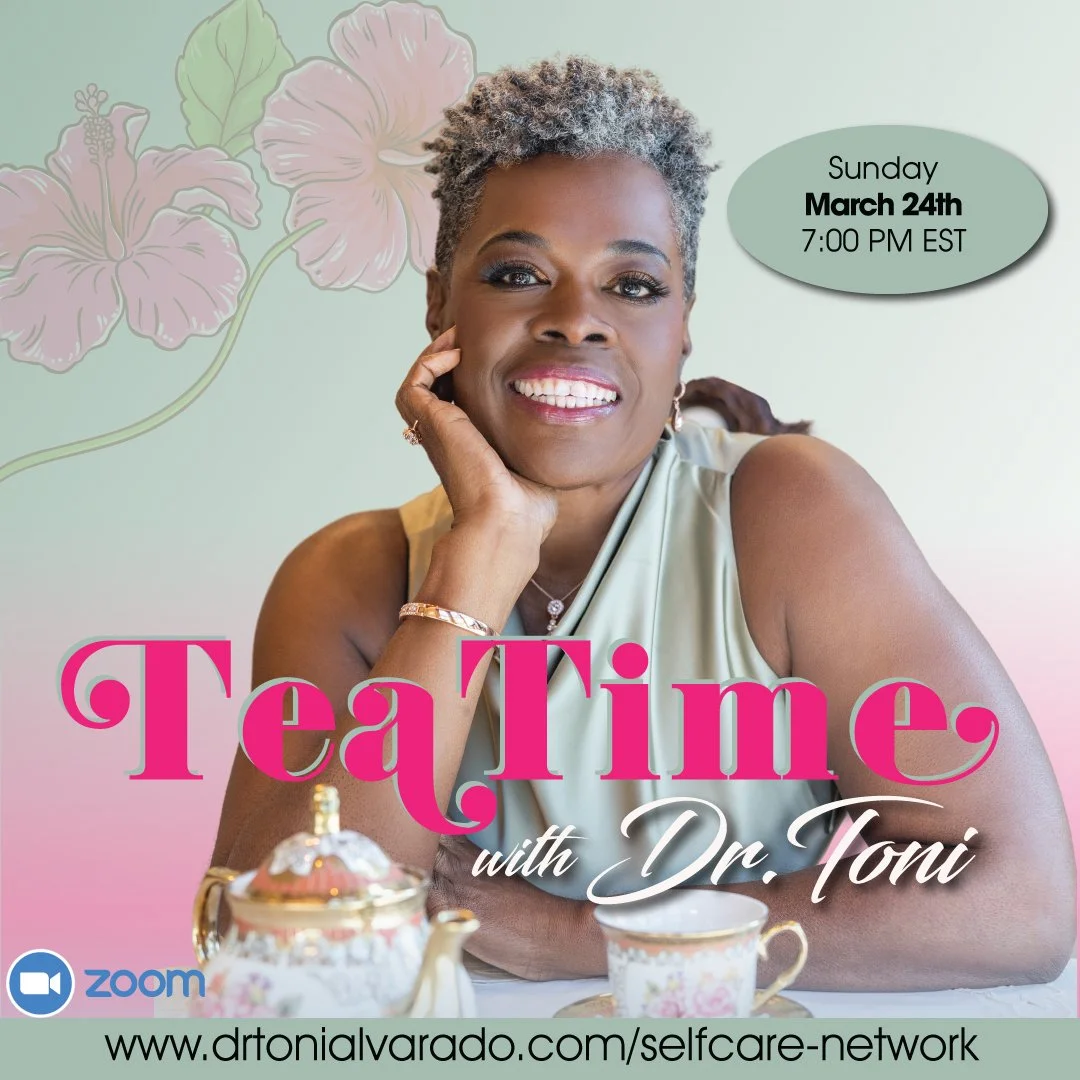 Tea Time with Dr. Toni