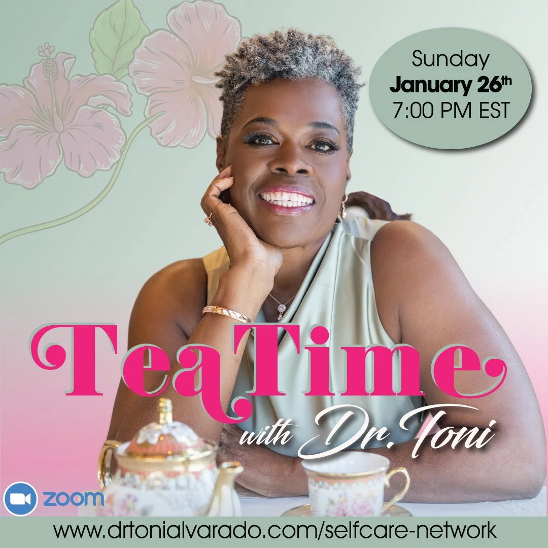 Tea Time with Dr. Toni