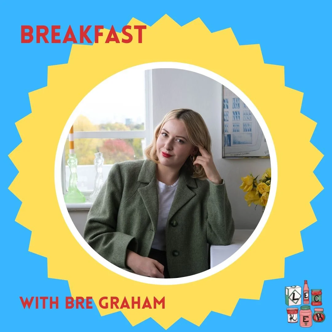 Breakfast with Bre Graham
