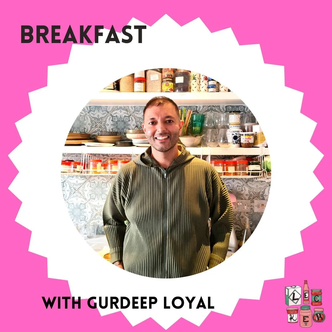 Crumpets with Gurdeep Loyal