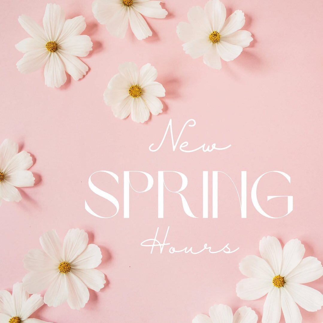New Spring Hours: Thursday, Friday and Saturday 11-5, Sunday 10-2 🌸🌷🌼