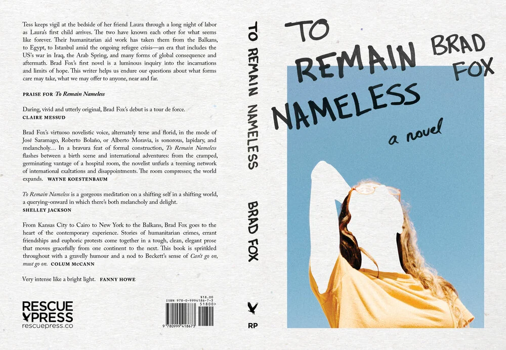 Praise the Mutilated World: A Review of Brad Fox’s To Remain Nameless (2020, Rescue Press)