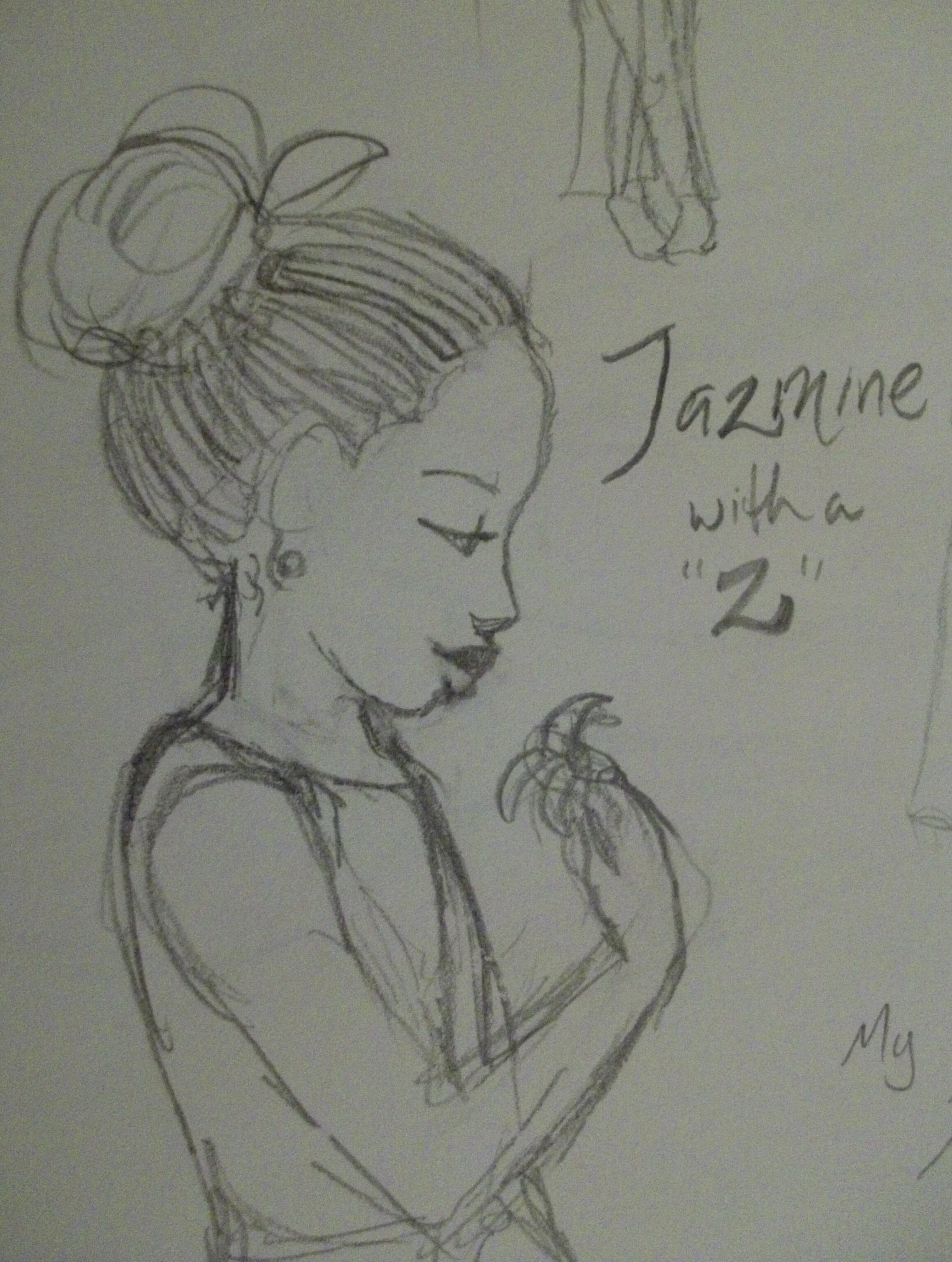 Jazmin with a "Z"