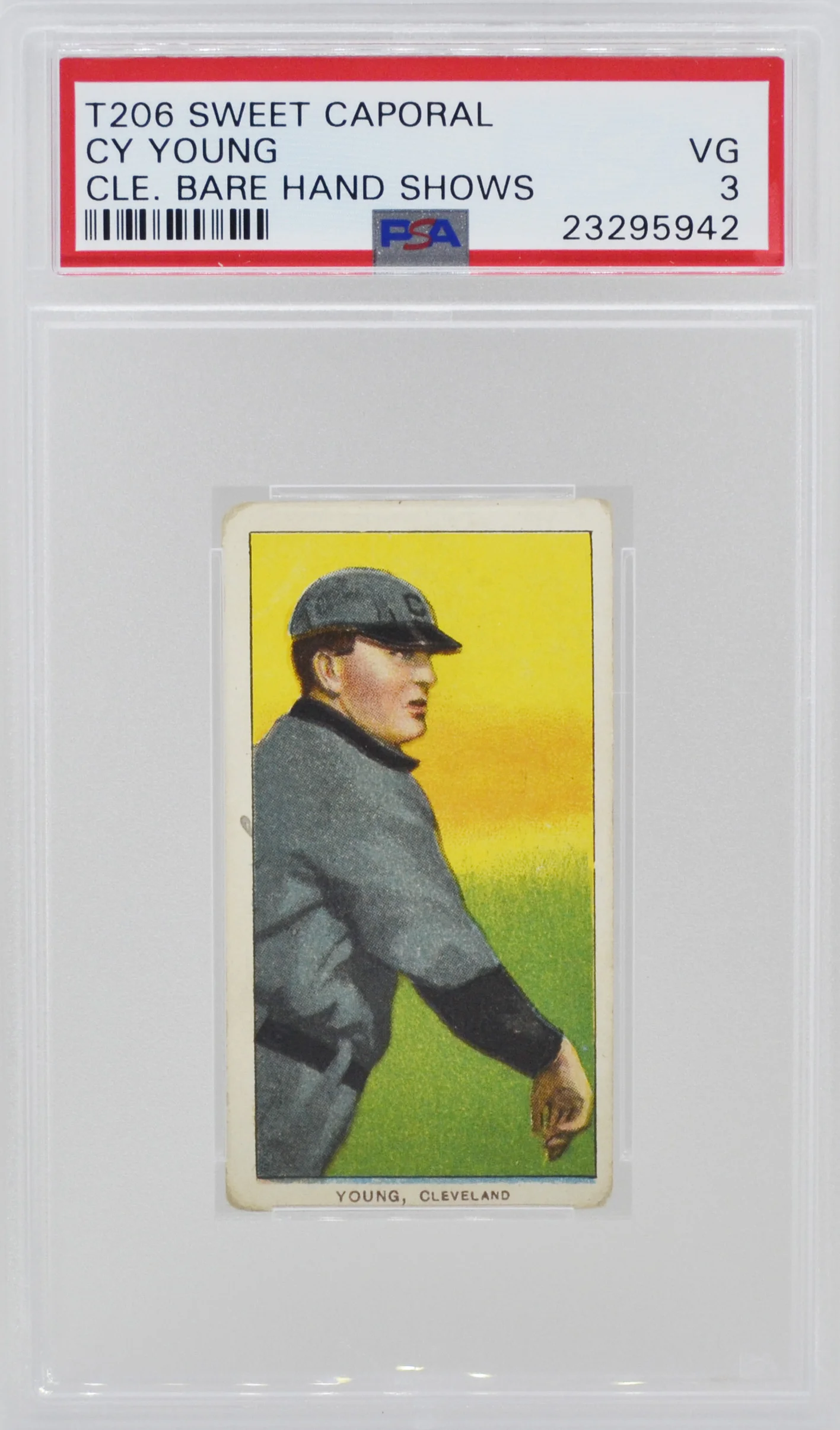 1909 T206 Sweet Caporal Cy Young Bare Hand Shows PSA 3
