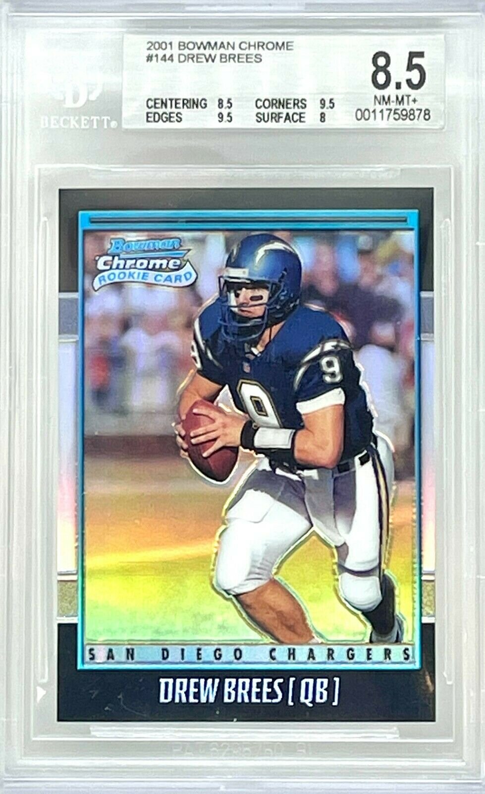 2001 Bowman Chrome #144 Drew Brees RC Refractor /1999 BGS 8.5