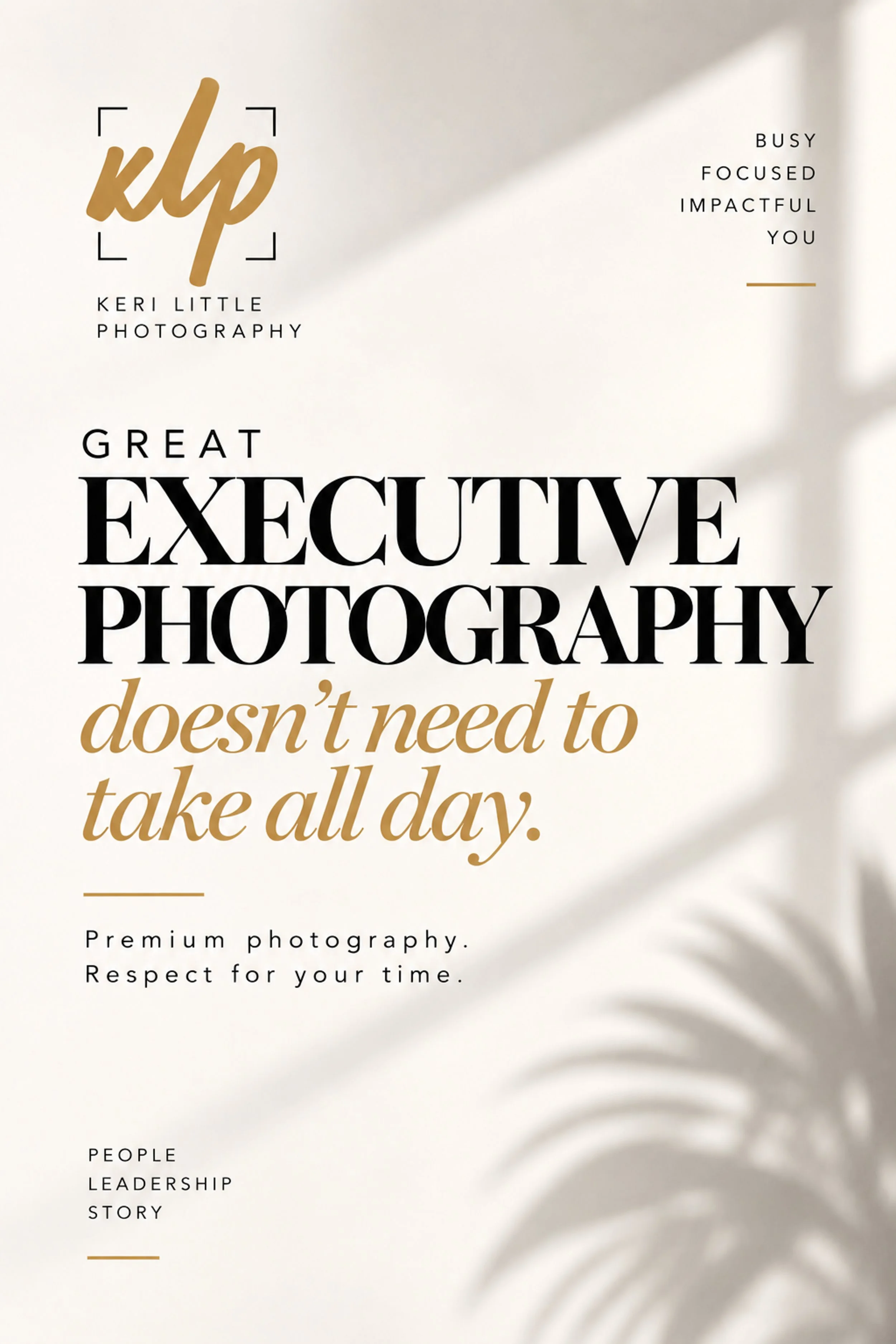 Executive Photography Without Wasting an Executive's Time