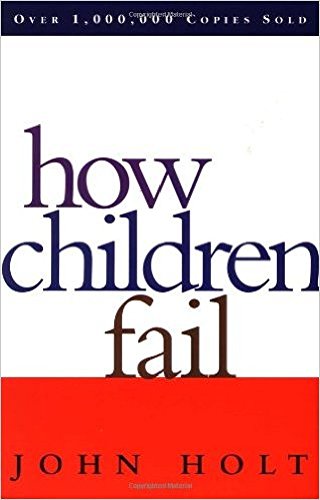 how children fail.jpg