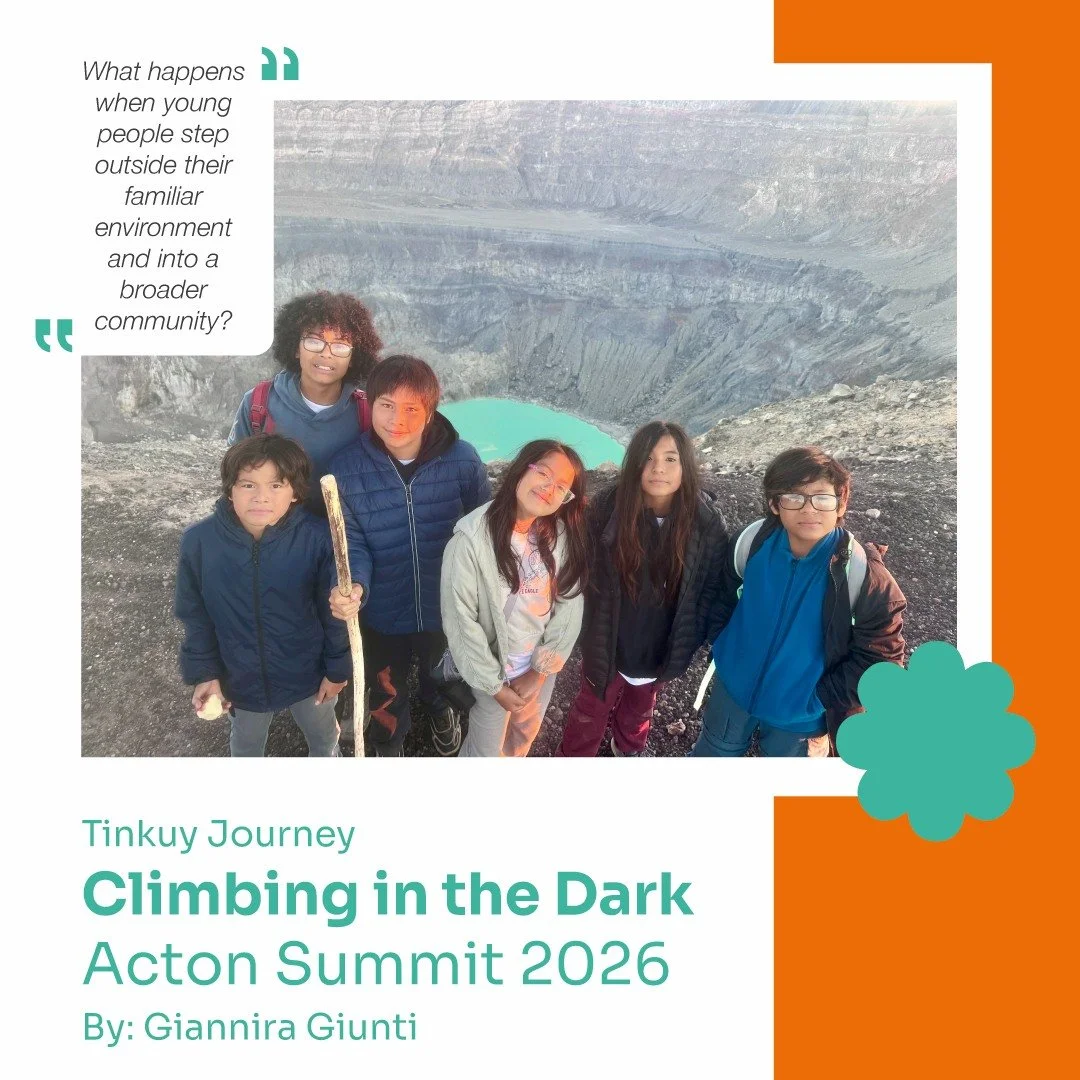 What does it feel like to climb a volcano in complete darkness? 🌋

During Acton Summit 2026 in El Salvador, six Pumas from Tinkuy experienced a journey of challenge, connection, and discovery.
In our latest Tinkuy Journey Blog, we reflect on this ex