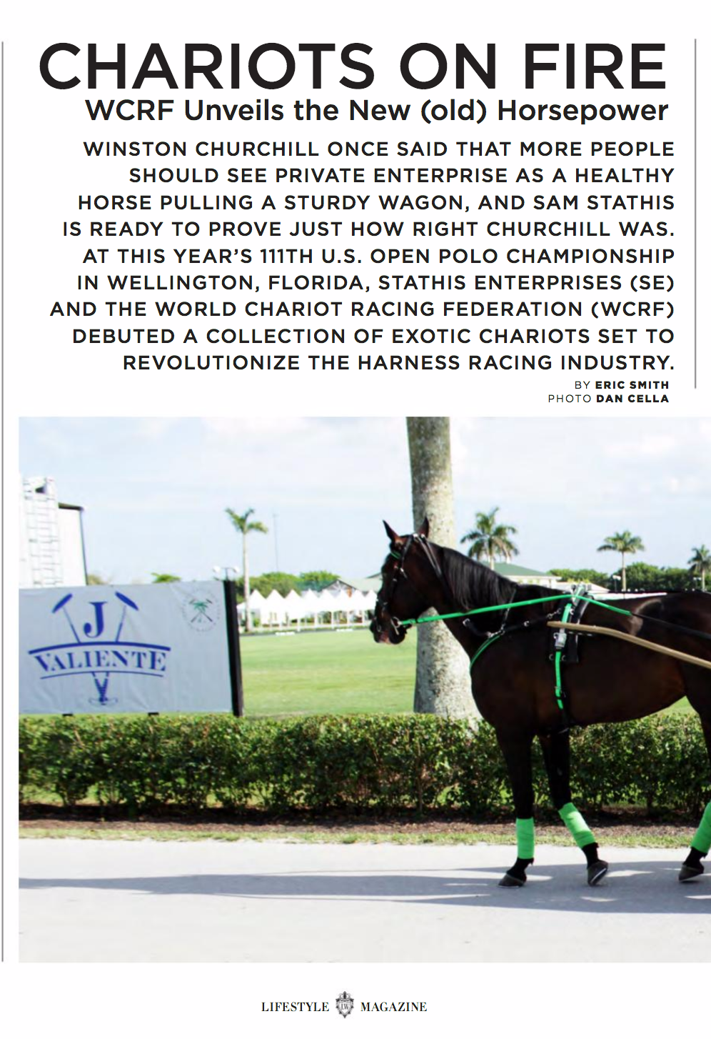 "Chariots on Fire" - Lifestyle Luxury Dossier Magazine August 2015 