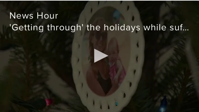 HEALTH December 21, 2018 Not everyone feels "holly and jolly" around the holidays, especially if they've lost a loved one over the year. Global News, reported by Quinn Ohler