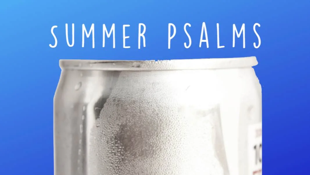 Summer Pslams.jpg