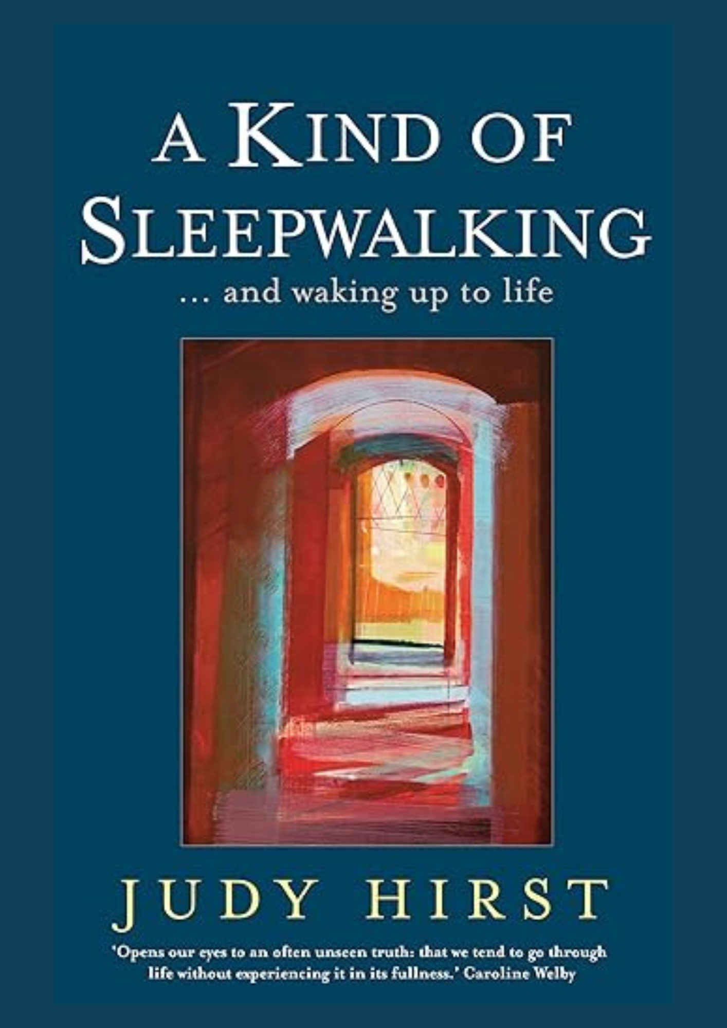 A Kind of Sleepwalking - book cover