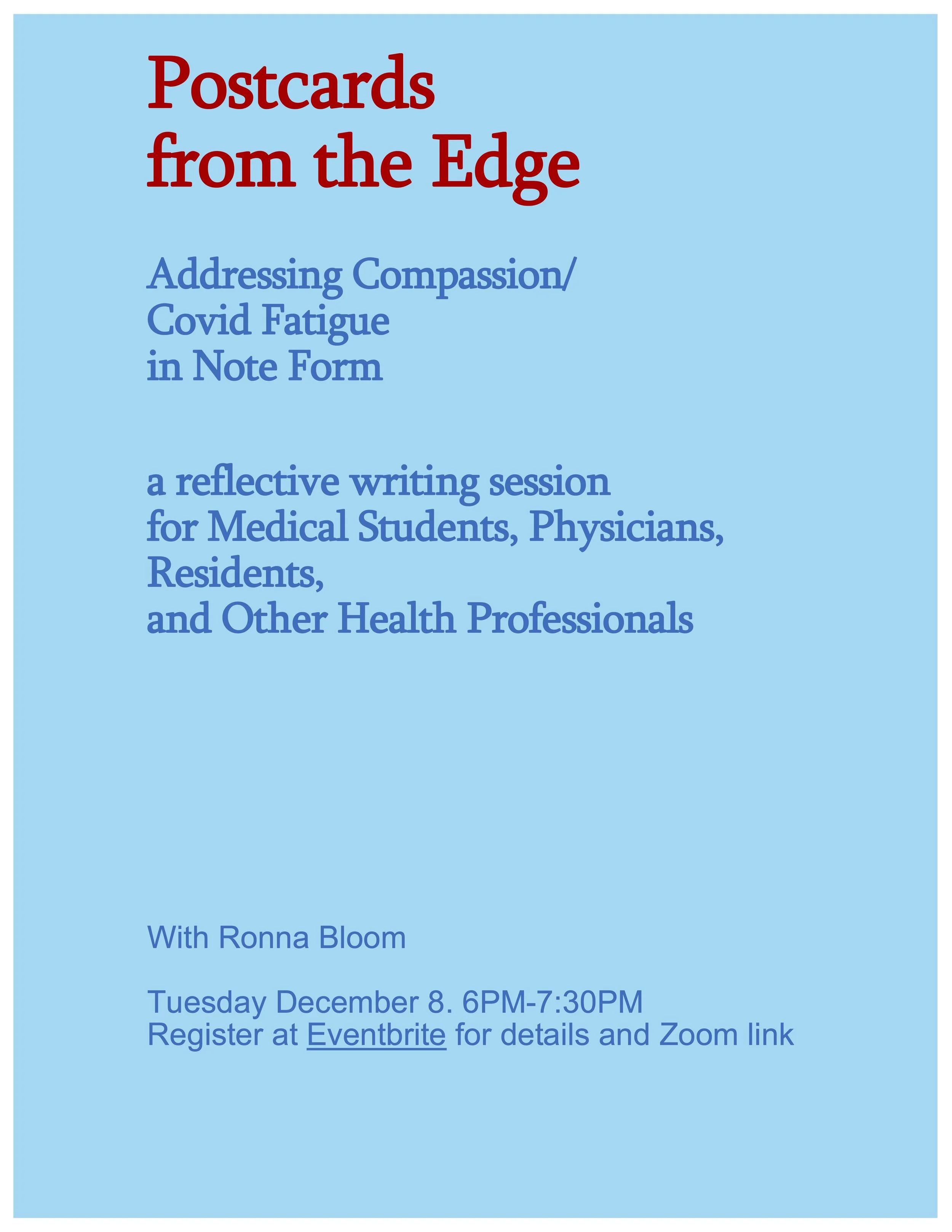 Postcards from the Edge: Addressing Compassion/Covid Fatigue in Note Form 