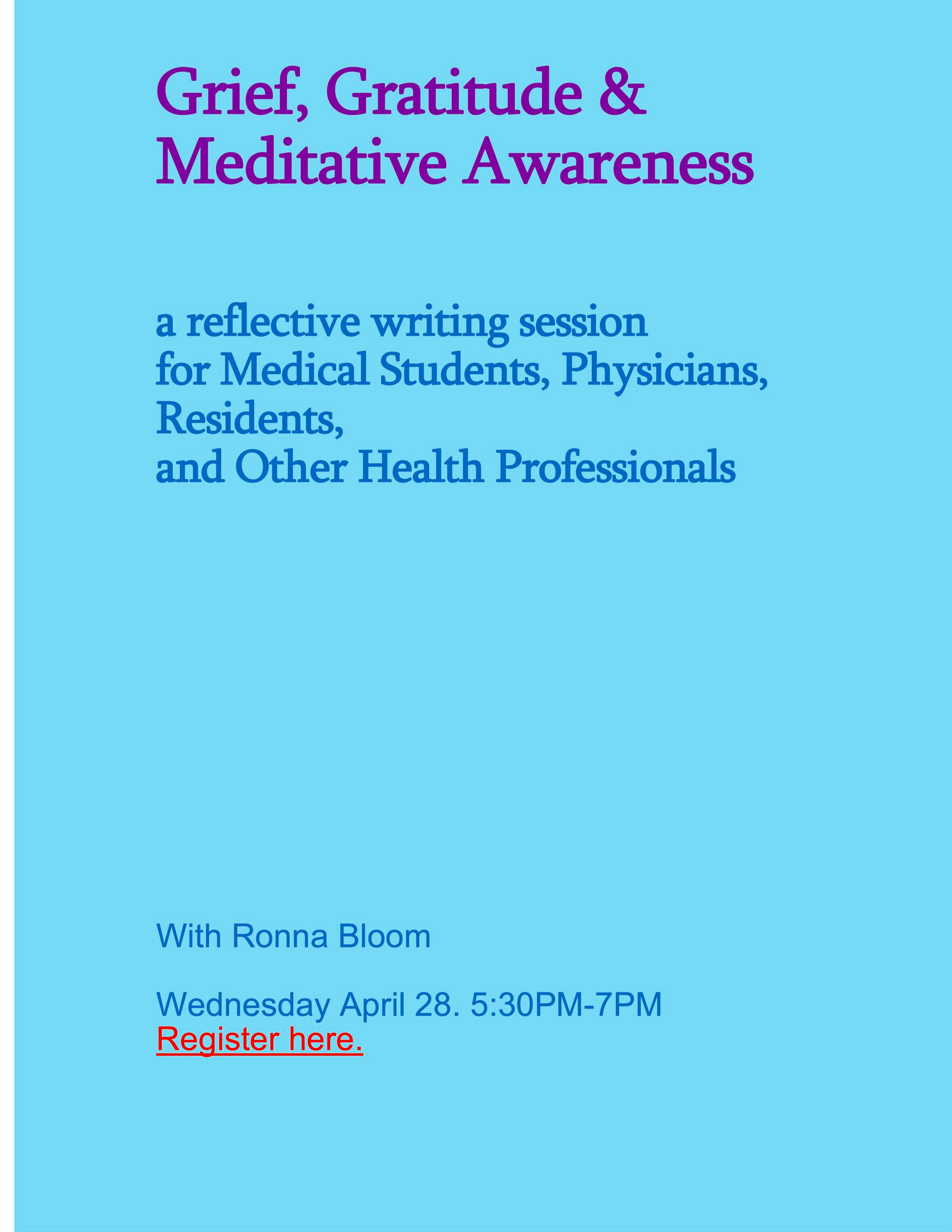 Grief, Gratitude, and Meditative Awareness -- for Health Care Professionals