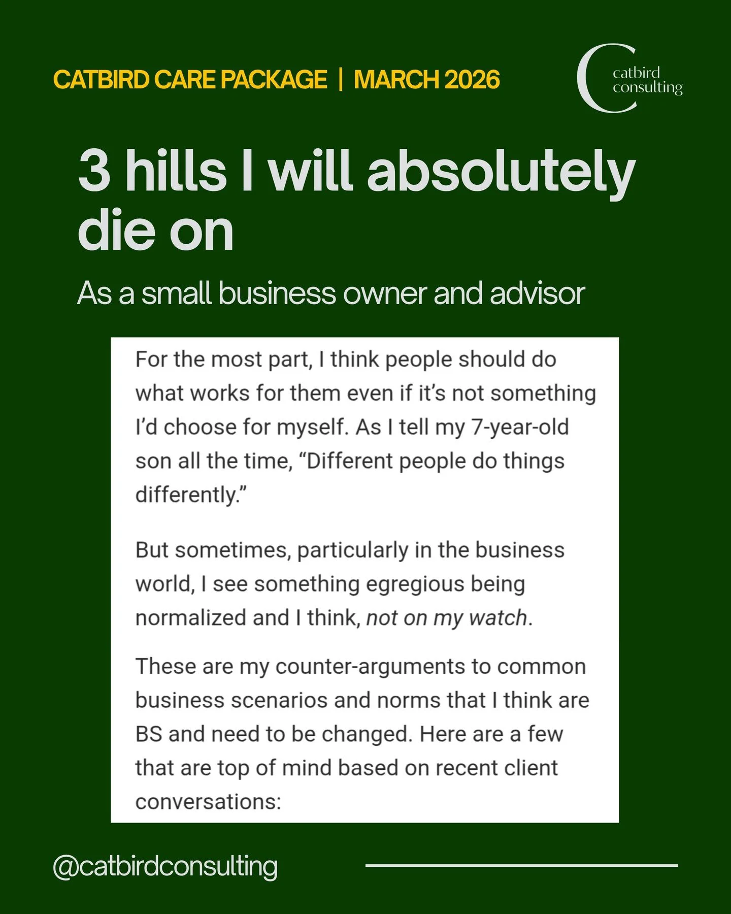 I simply cannot let this slide&hellip; 

In this month&rsquo;s Catbird Care Package:

💌 I usually choose my battles, but&nbsp;*these*&nbsp;are the small business hills I&rsquo;ll die on

💌 A series from one of my fave podcasts on &ldquo;The Busines