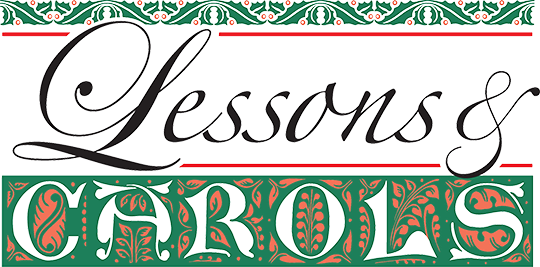 Lessons &amp; Carols