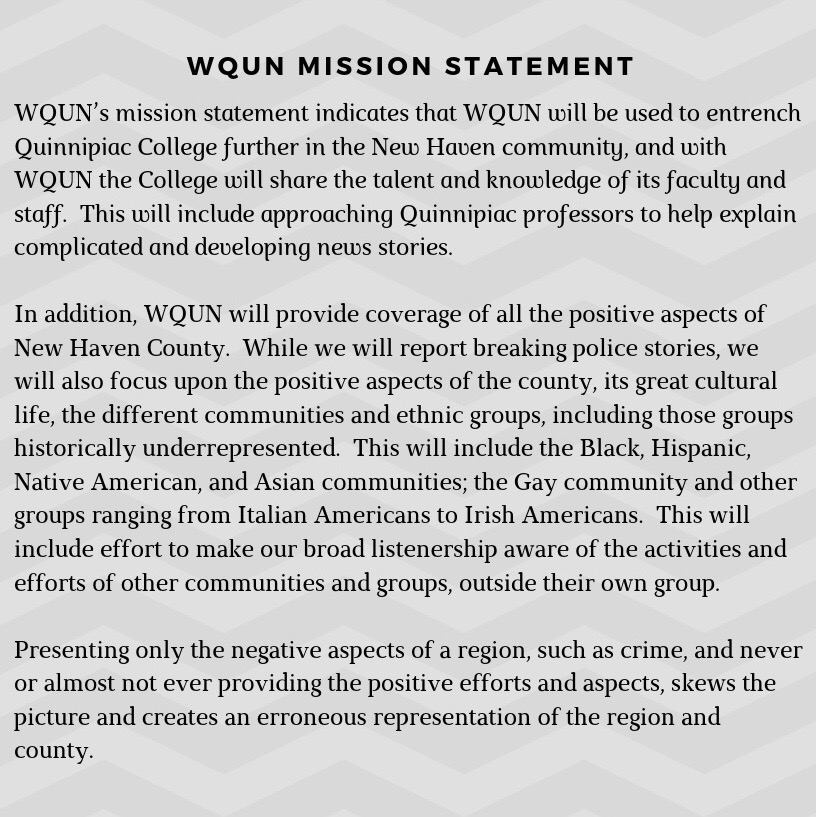 WQUN’s mission statement, which was introduced in 1997 when the station first took to the airwaves.