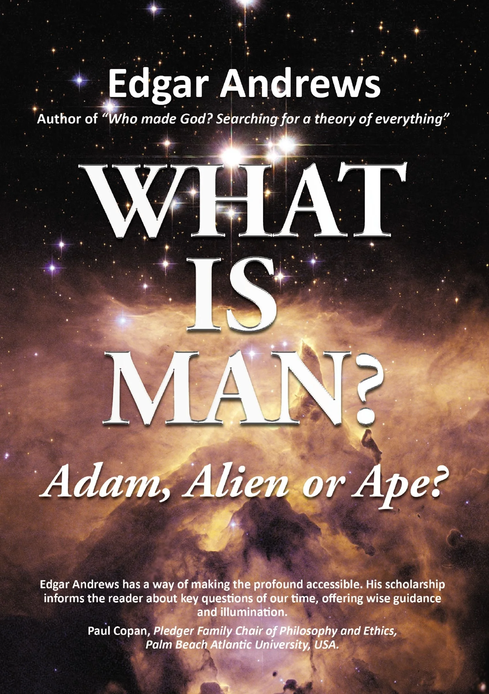Book Review: What is Man? Adam, Alien, or Ape?