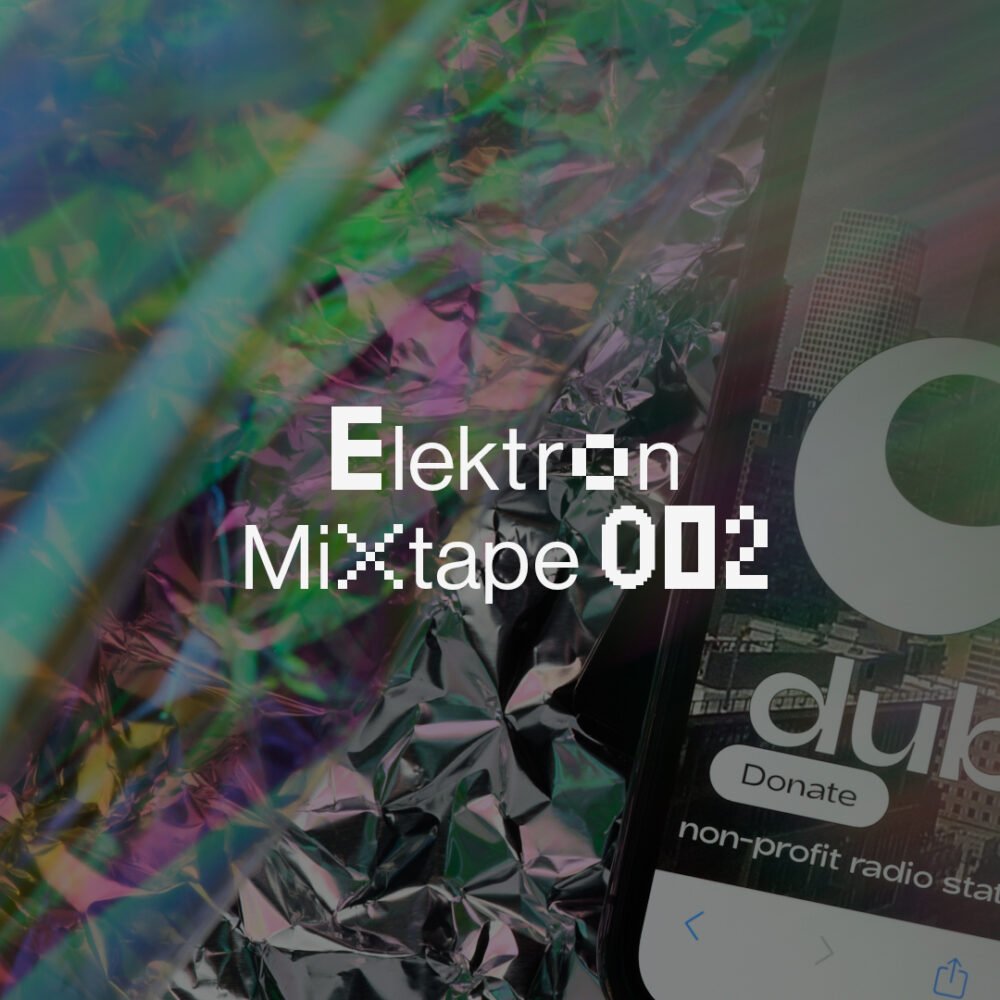 Elektron Mixtape