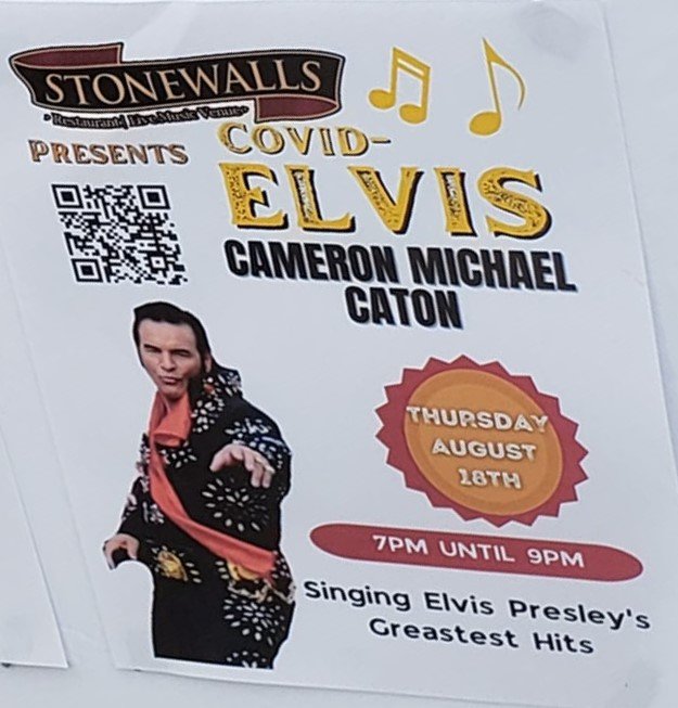 C-Elvis Aug. 16, 2022 Cameron posters  Stonewalls.jpg