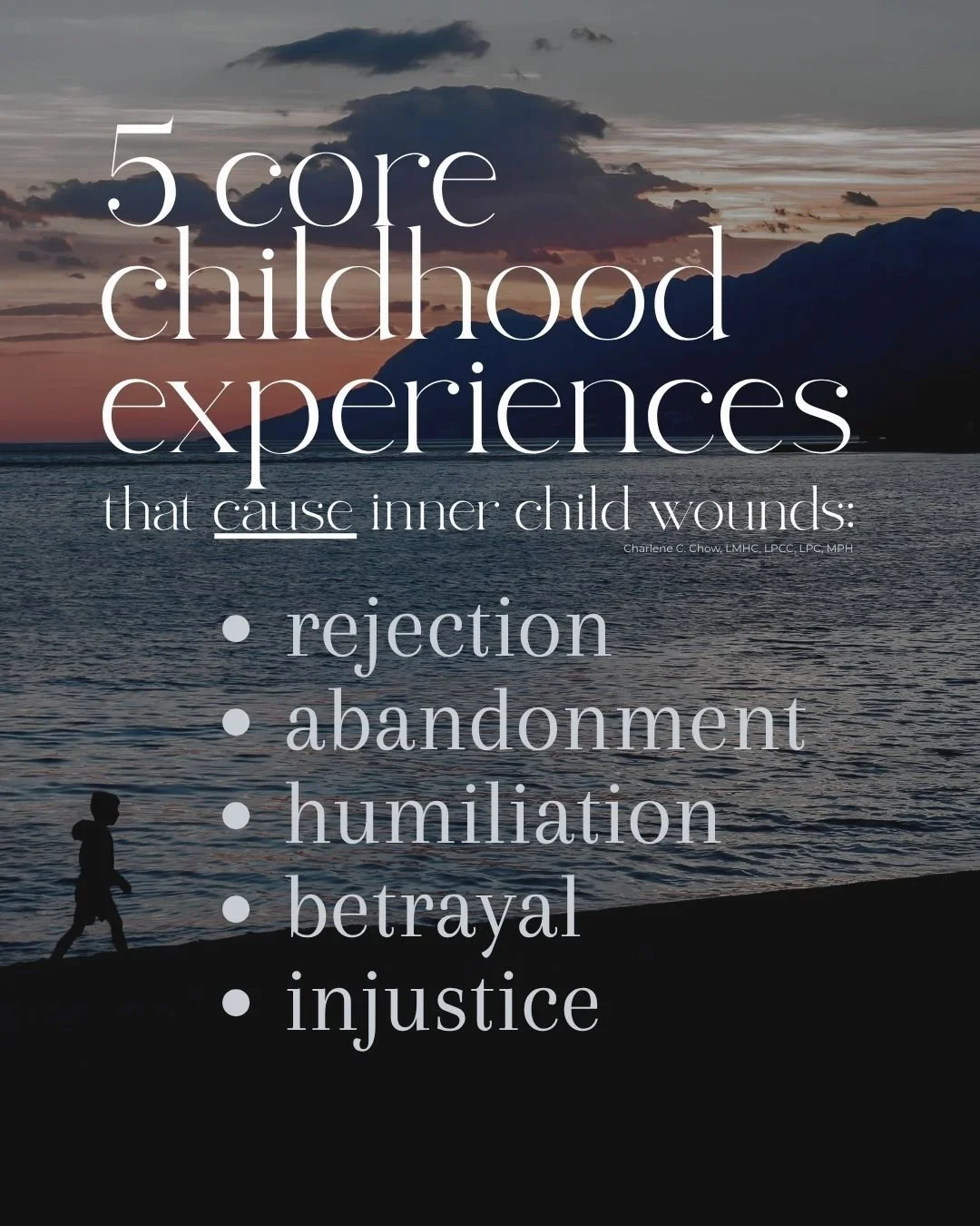 Image depicting the 5 core childhood experiences that cause inner child wounds.