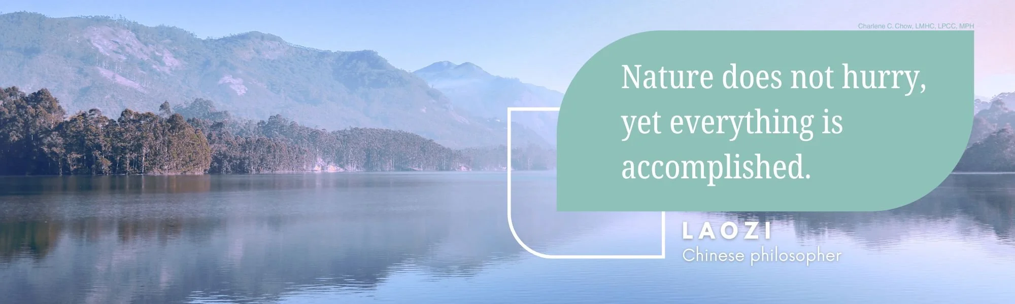 Quote about nature's pace by Laozi