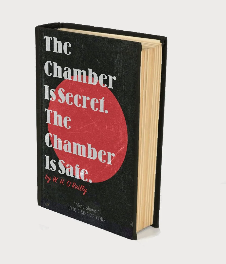 The Chamber is Secret, The Chamber is Safe