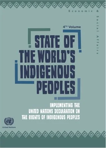 State of the World’s Indigenous Peoples