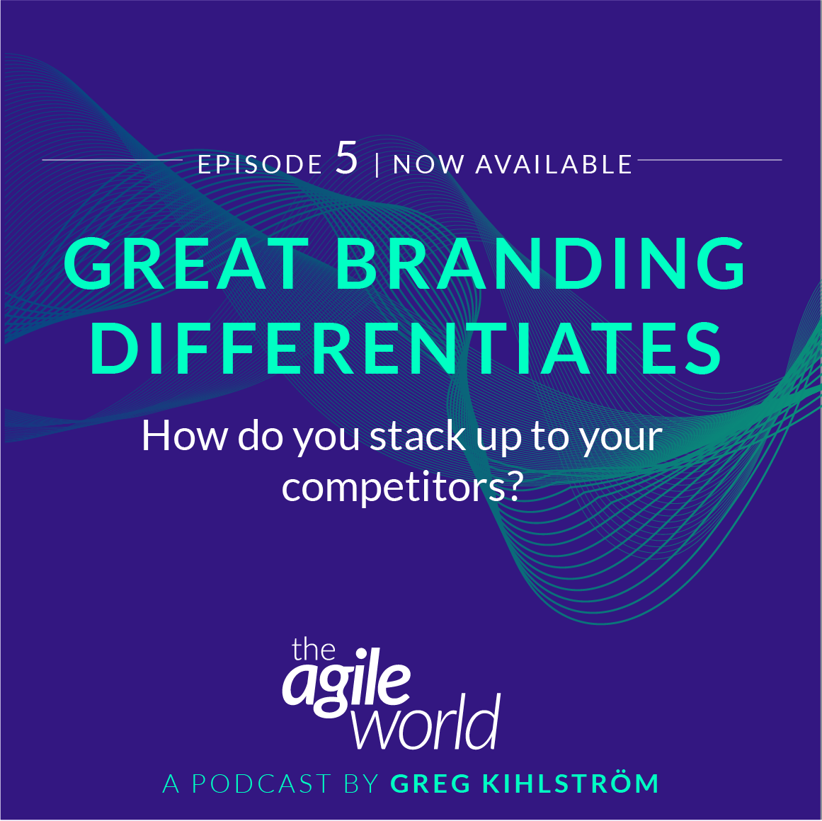 TheAgileWorld-Episode-05.png
