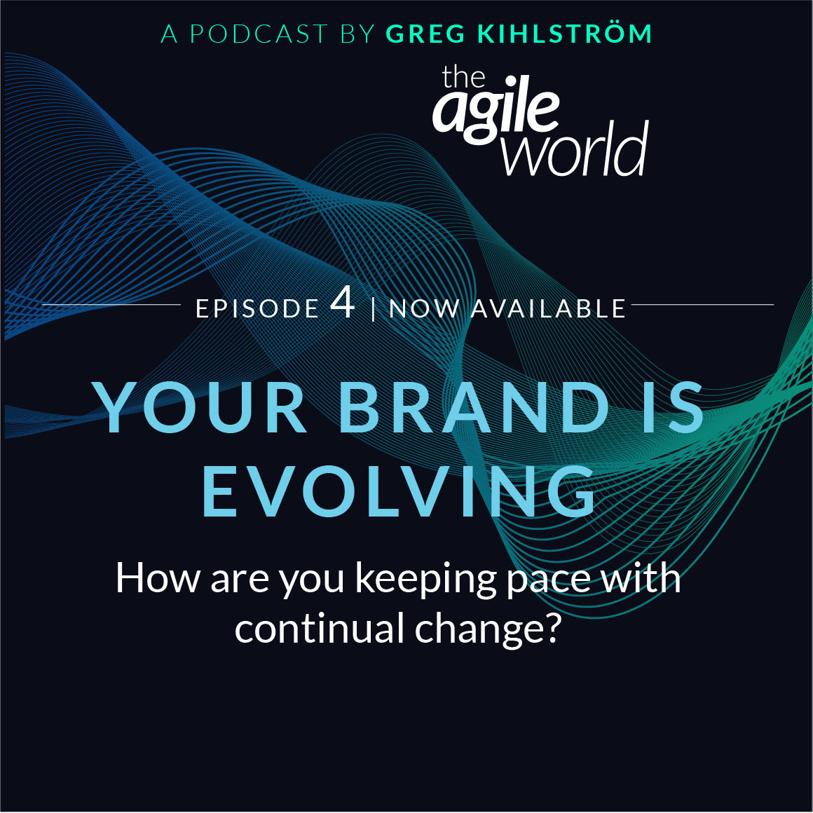 TheAgileWorld-Episode-04.png