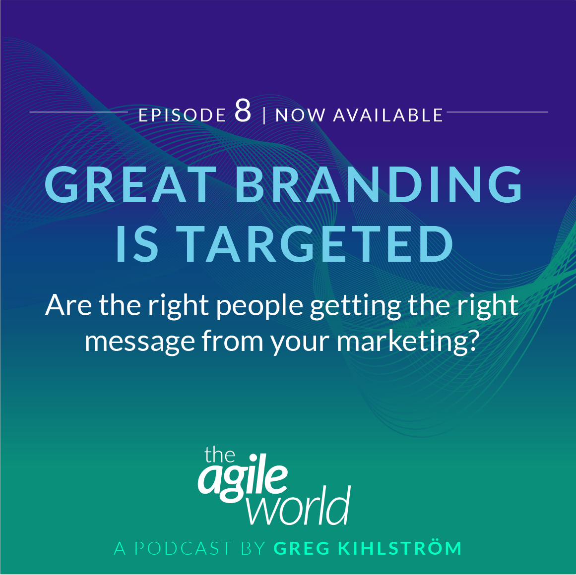 TheAgileWorld-Episode-08.png